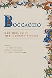 Boccaccio : a critical guide to the complete works