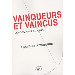 Vainqueurs et vaincus : Lendemains de crise