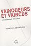 Vainqueurs et vaincus : Lendemains de crise