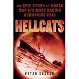 Peter Sasgen'shellcats: The Epic Story of World War Ii's Most Daring Submarine Raid [Hardcover](2010)