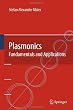 Plasmonics: Fundamentals and Applications