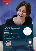 ACCA F4 Corporate and Business Law (Global): Study Text