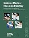 Graduate Medical Education Directory 2009-10: Including Programs Accredited by the Accreditation Council for Graduate Medical Education