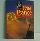 Wild France (Wild Guides)