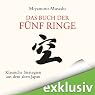 H&ouml;rbuch Das Buch der fünf Ringe: Klassische Strategien aus dem alten Japan