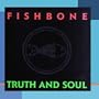 Truth And Soul