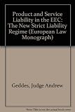 Product and service liability in the EEC