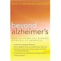 Beyond Alzheimer's (How to Avoid the Modern Epidemic of Dementia) (Hardcover)