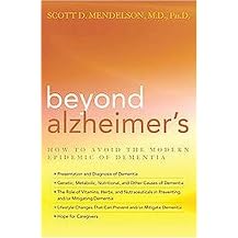 Beyond Alzheimer's (How to Avoid the Modern Epidemic of Dementia) (Hardcover)