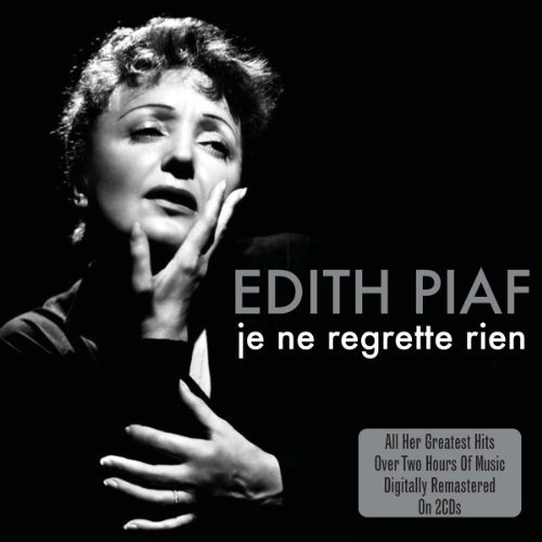 Edith Piaf - Je Ne Regrette Rien - Zortam Music
