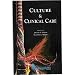 Culture & Clinical Care