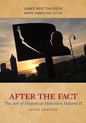 After the Fact: The Art of Historical Detection