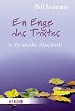 Ein Engel des Trostes in Zeiten des Abschieds