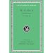 Plutarch: Moralia, Volume XII, Concerning the Face Which Appears in the Orb of the Moon. On the Principle of Cold. Whether Fire or Water Is More Useful. Whether Land...(Loeb Classical Library No. 406)