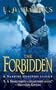 The Forbidden (A Vampire Huntress Legend)