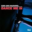 Dance Me In