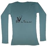 Women's Buddhiwear Be a Tease LS Scoop Neck T-Shirt