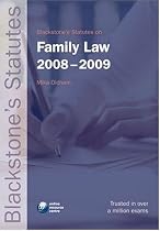 Blackstone's Statutes on Family Law 2008-2009 (Blackstone's Statute Book)