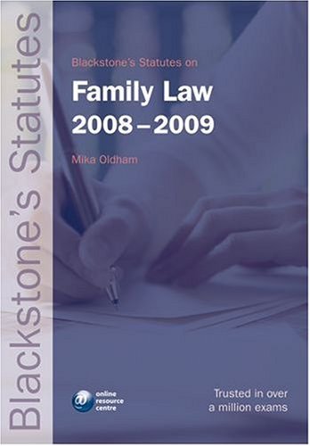 Blackstone's Statutes on Family Law 2008-2009 (Blackstone's Statute Book)