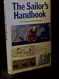 The Sailor's handbook : the essential sailing manual