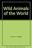 Wild animals of the world