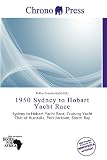 1950 Sydney to Hobart Yacht Race