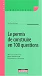 Le permis de construire en 100 questi...