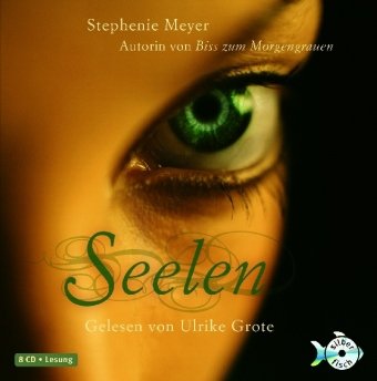 Seelen by Stephenie Meyer