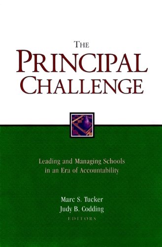 The Principal Challenge: Leading and Managing Schools in an Era of Accountability (Jossey-Bass Education)