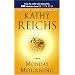 Monday Mourning: A Tempe Brennan Novel (Temperance Brennan Novels)