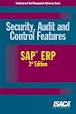 Security, Audit and Control Features SAP ERP, 3rd Edition