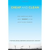 cheap and clean how americans think about energy in the age of global warming