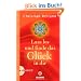 Lass los und finde das Gl�ck in dir: mit CD