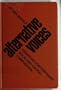 Alternative Voices: Essays on Contemporary Vocal and Choral Composition