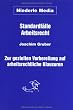 Standardf�lle Arbeitsrecht. Zur gezielten Vorbereitung auf arbeitsrechtliche Klausuren