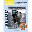 SELOC SERVICE MANUAL YAMAHA/ MERCURY/MARINER 4 STROKE 95-04