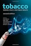 Tobacco : science, policy and public health