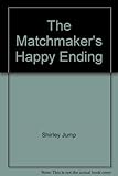 The matchmaker's happy ending