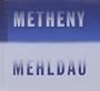 Metheny / Mehldau