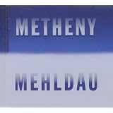 Metheny - Mehldaupar Brad Mehldau