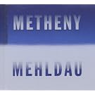Metheny - Mehldau