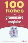 100 fiches de grammaire anglaise