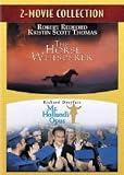 The Horse Whisperer / Mr. Holland`s Opus