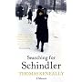 Searching for Schindler