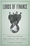 www.payane.ir - Lords of Finance: The Bankers Who Broke the World