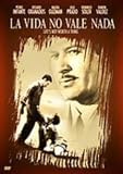 La Vida No Vale Nada by Vanguard Cinema