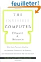The Invisible Computer: Why Good Products Can Fail, the Personal Computer Is So Complex, and Information Appliances Are the Solution
