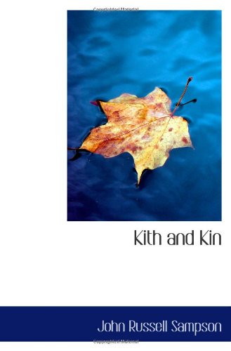 Kith and Kin