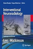 Interventional neuroradiology