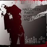 Halloween Party Scary Sounds and Fx Scene 2 Belly Of The Beast
